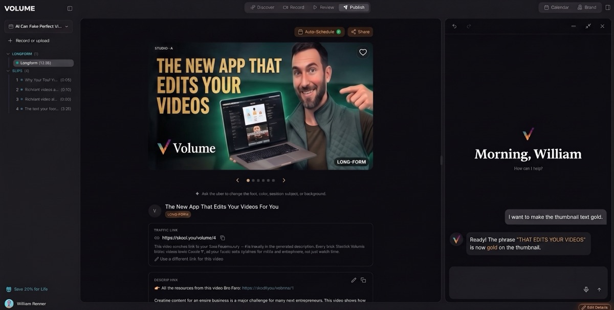 Volume Publish — a packaged video with designed thumbnail, Auto-Schedule, and a chat editing the thumbnail text
